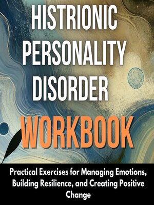 cover image of Histrionic Personality Disorder Workbook